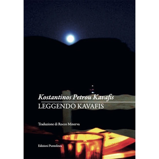LEGGENDO KAVAFIS
